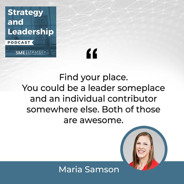 Strategy and Leadership Podcast | Maria Samson | Leadership
