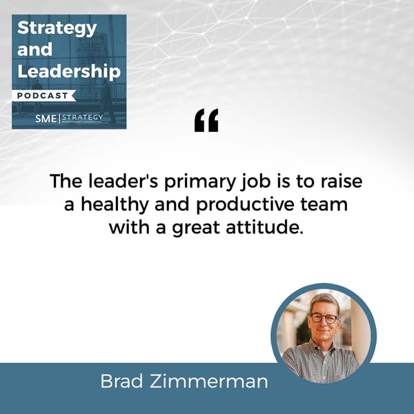 Strategy and Leadership Podcast | Brad Zimmerman | The Great Engagement