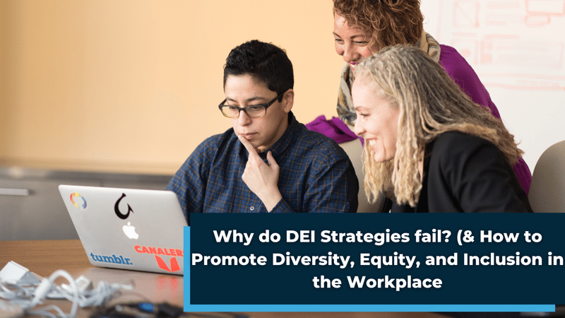 Why DEI Strategies fail 