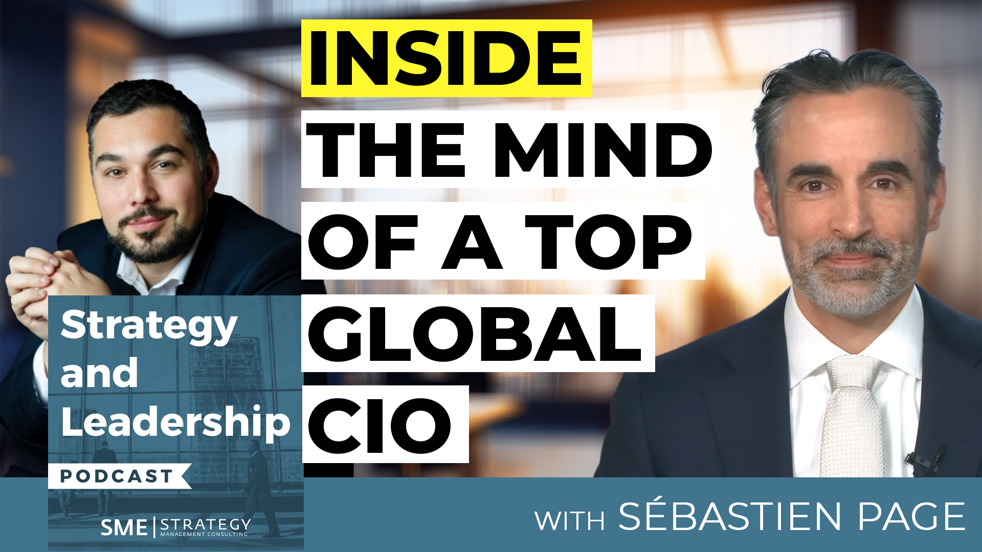 LinkedIn Top Voice Global CIO Author The Multi Dimensional Leadership of Sébastien Page